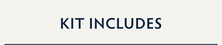 Shop Kit Includes