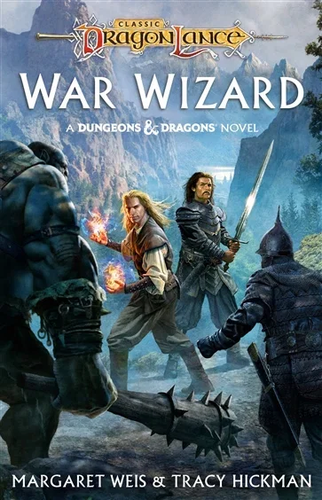 Dragonlance: War Wizard (Book 1 of Dragonlance War Wizard) by Margaret Weis