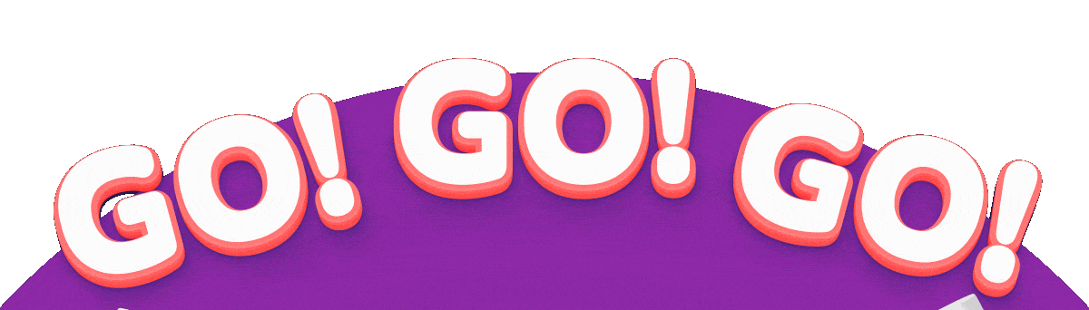 GO! GO! GO! 
