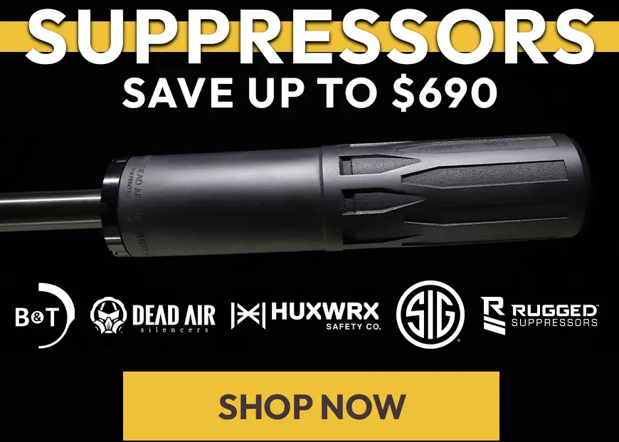 Suppressors - Save up to $690
