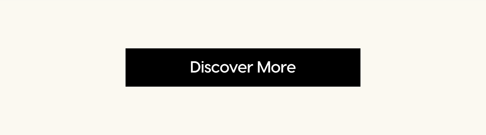 Discover More