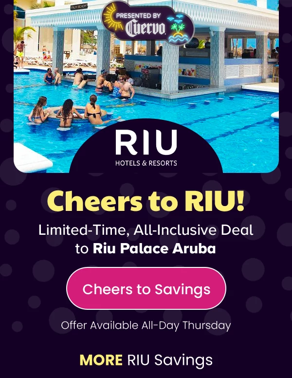 Cheers to RIU! Limited-Time, All-Inclusive Deal to Riu Palace Aruba Offer Available All-Day Thursday
