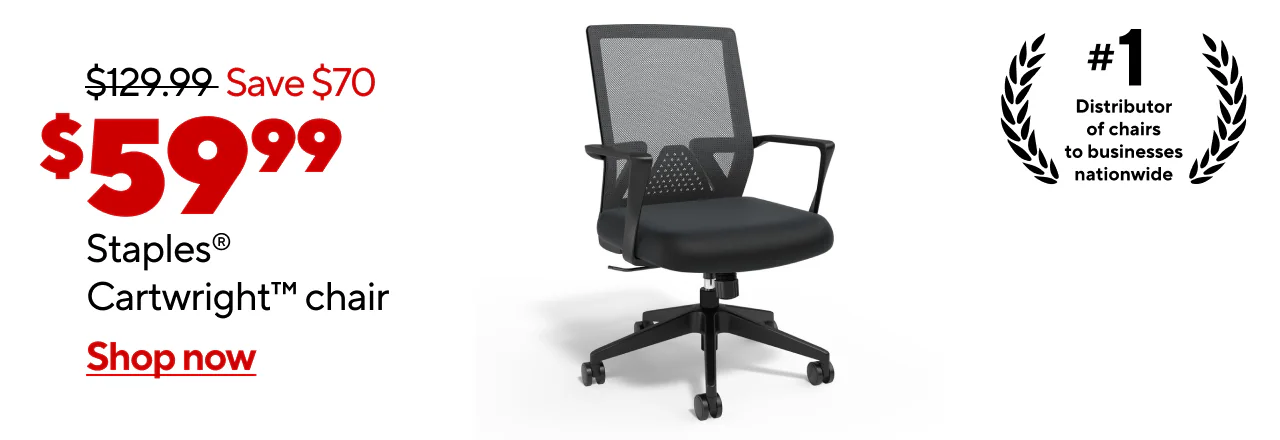 $129.99, Save $70, $59.99 Staples® Cartwright Chair