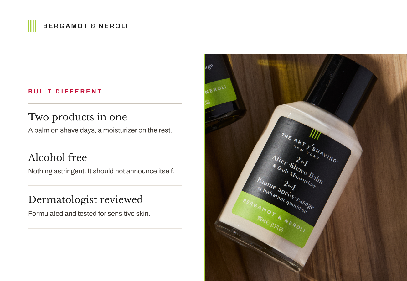 Bergamot & Neroli After-Shave Balm & Moisturizer. Two-in-one, alcohol-free formula reviewed by dermatologists for sensitive skin.