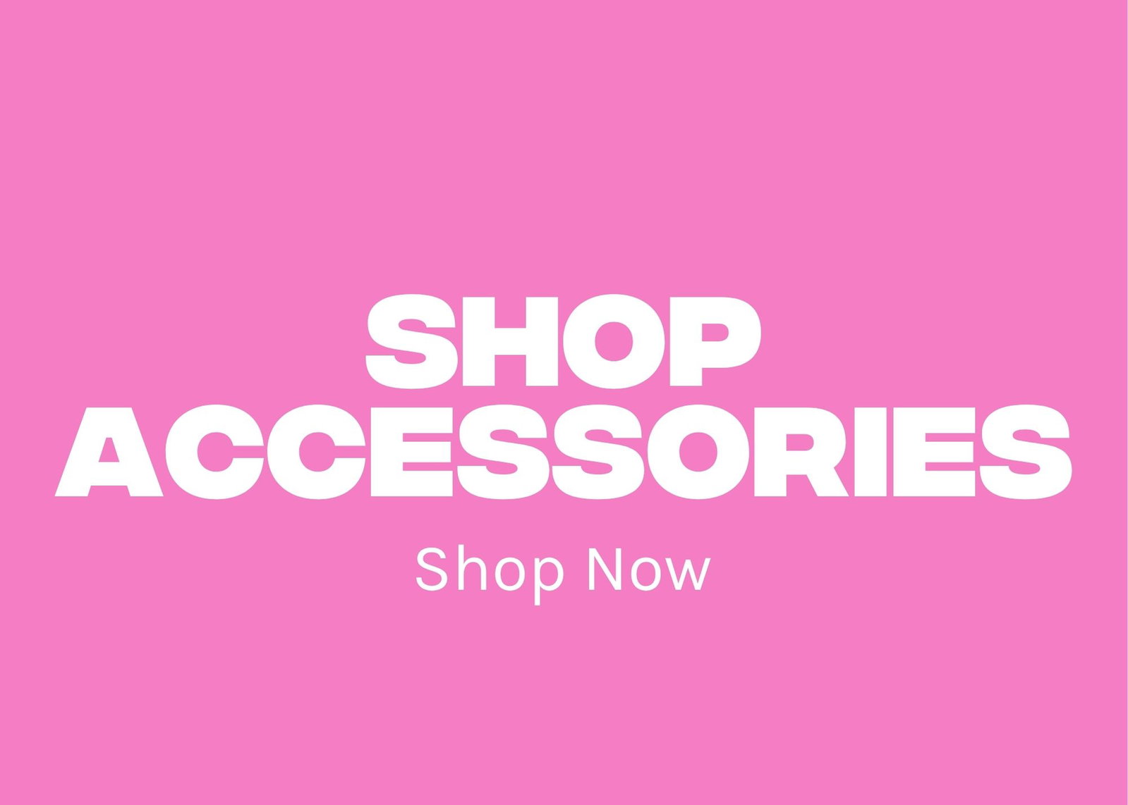 Shop Accessories