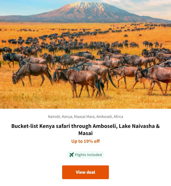 Bucket-list Kenya safari through Amboseli, Lake Naivasha & Masai