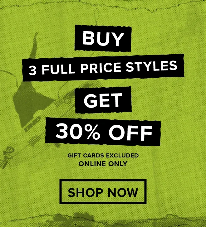 BUY 3, GET 30% OFF