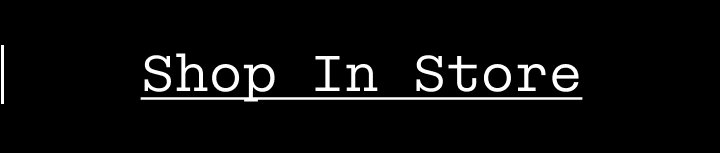 Shop In Store.
