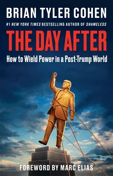 The Day After, by Brian Tyler Cohen
