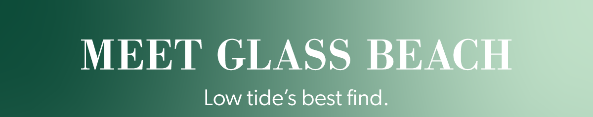 Week 34 - Glass Beach