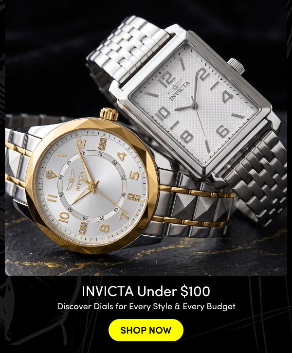 INV-69023, INV-46634 INVICTA Under $100