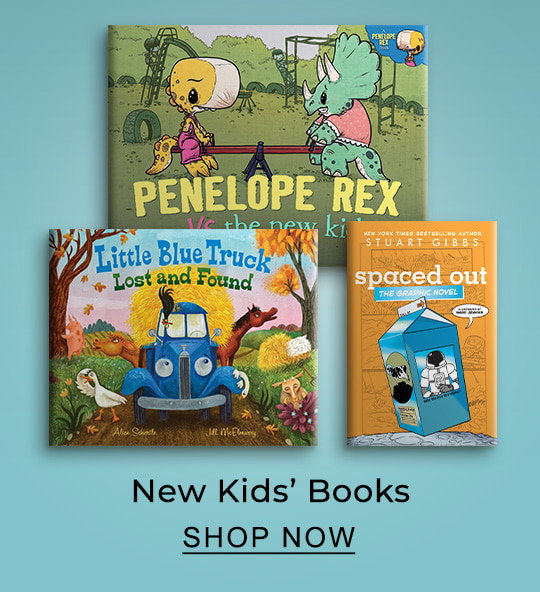 New Kids' Books - SHOP NOW