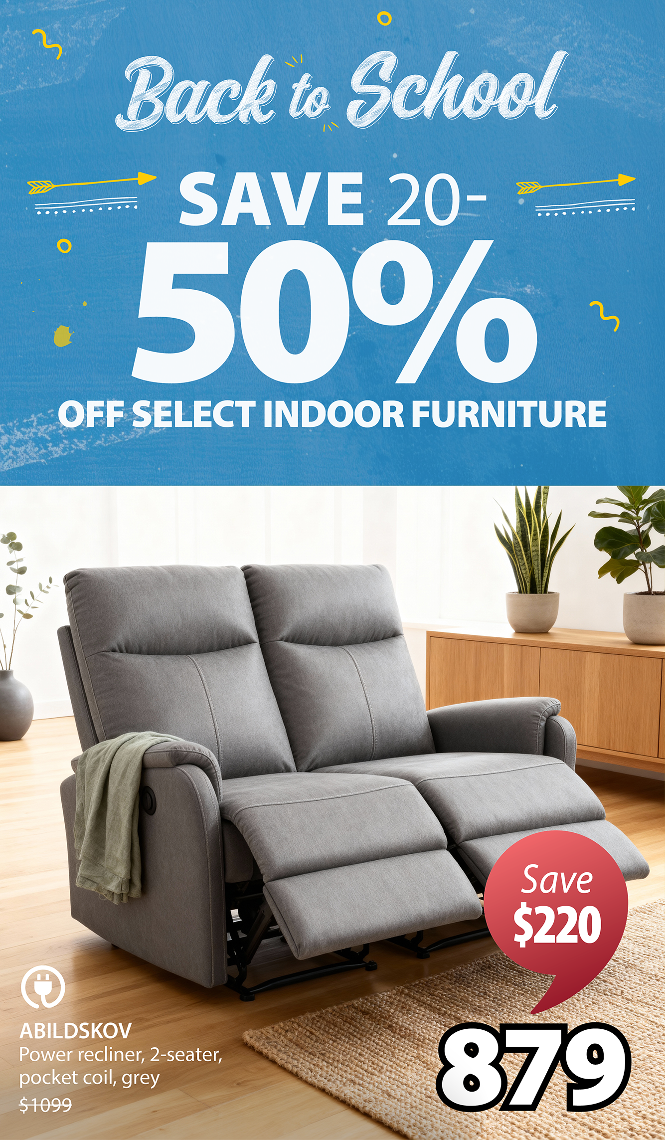 SAVE 20-50% OFF SELECT INDOOR FURNITURE | ABILDSKOV Save $220