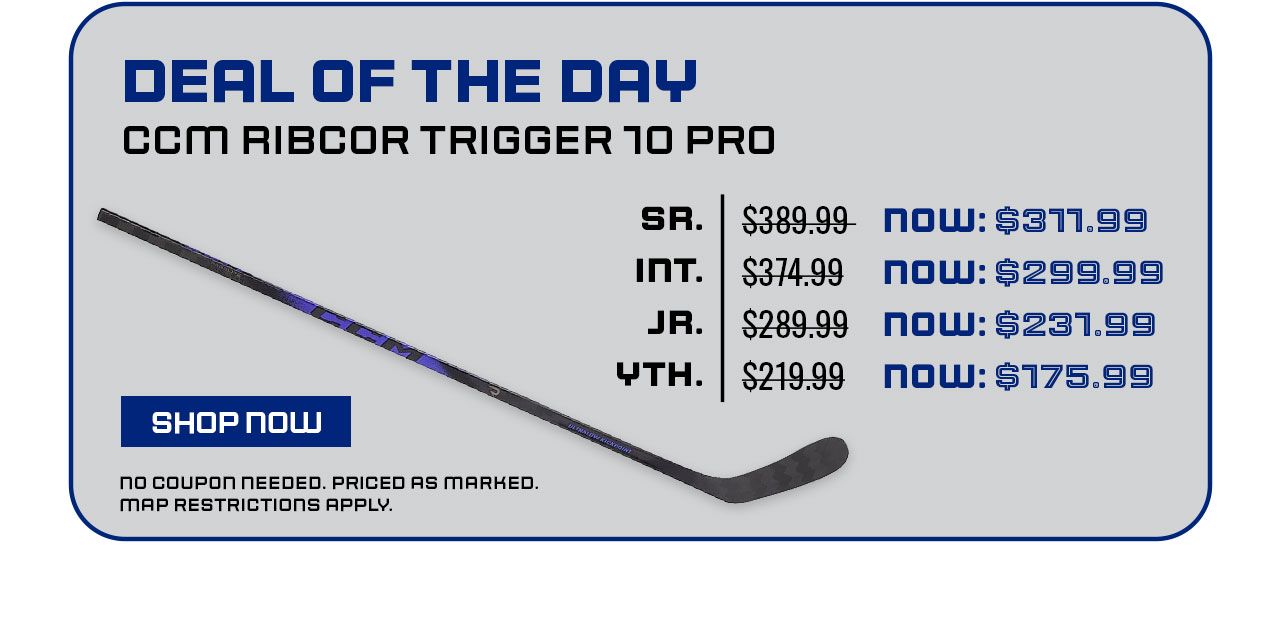 B11- Deal Of The Day - CCM Ribcor Trigger 10 Pro