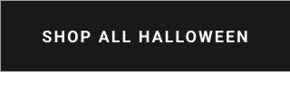 SHOP ALL HALLOWEEN
