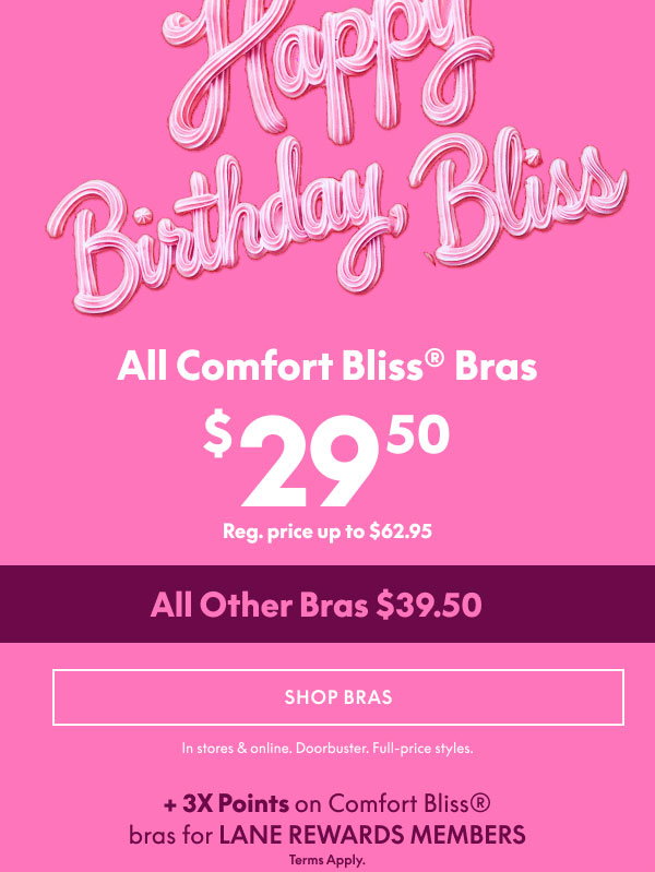 Comfort Bliss Bras $29.50 | Other Bras $39.50