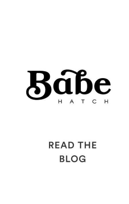 babe hatch - read the blog