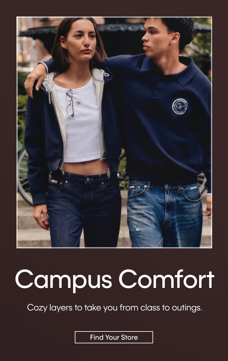 Campus Comfort | Cozy layers to take you from class to outings. | Find Your Store