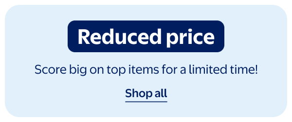 Reduced price - Score big on top items for a limited time!