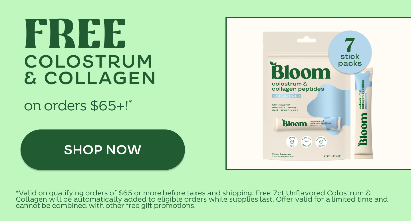 Free Colostrum + Collagen Stick Pack on Orders $65+
