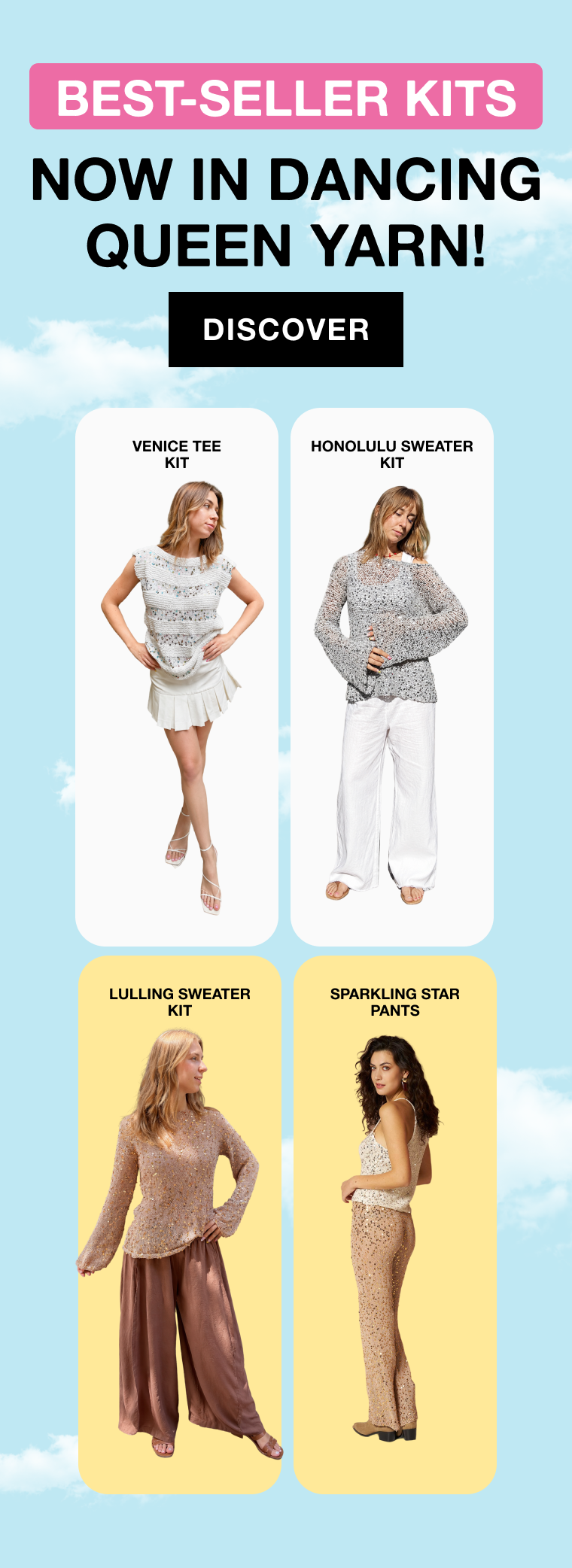 Best-Seller Kits, Now in Dancing Queen Yarn! 1