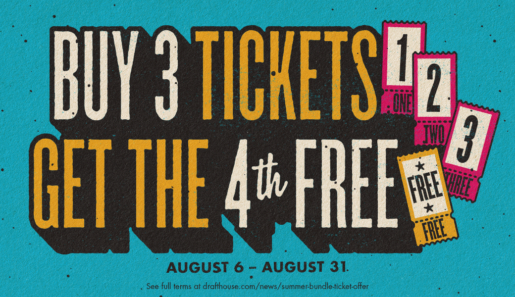 Buy 3 tickets get the 4th free
