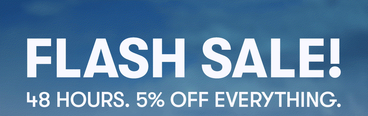48-Hour Flash Sale!