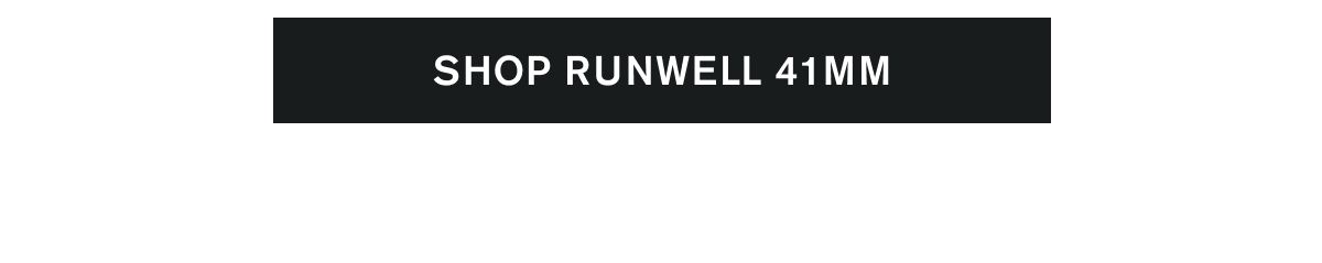 SHOP RUNWELL 41MM