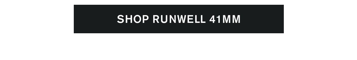 SHOP RUNWELL 41MM