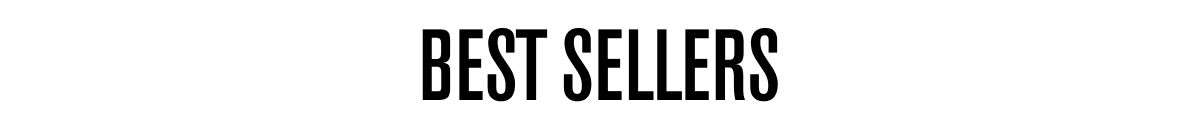 BEST SELLERS
