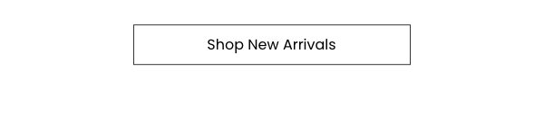 Shop New Arrivals