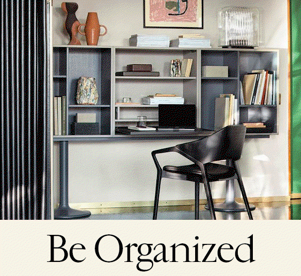 Be Organized