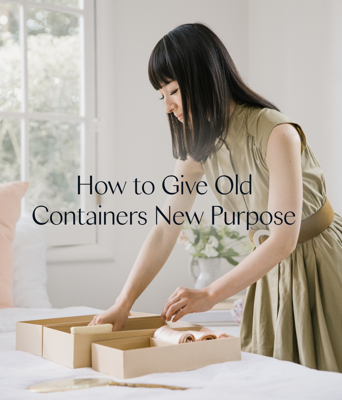 How to Give Old Containers New Purpose 