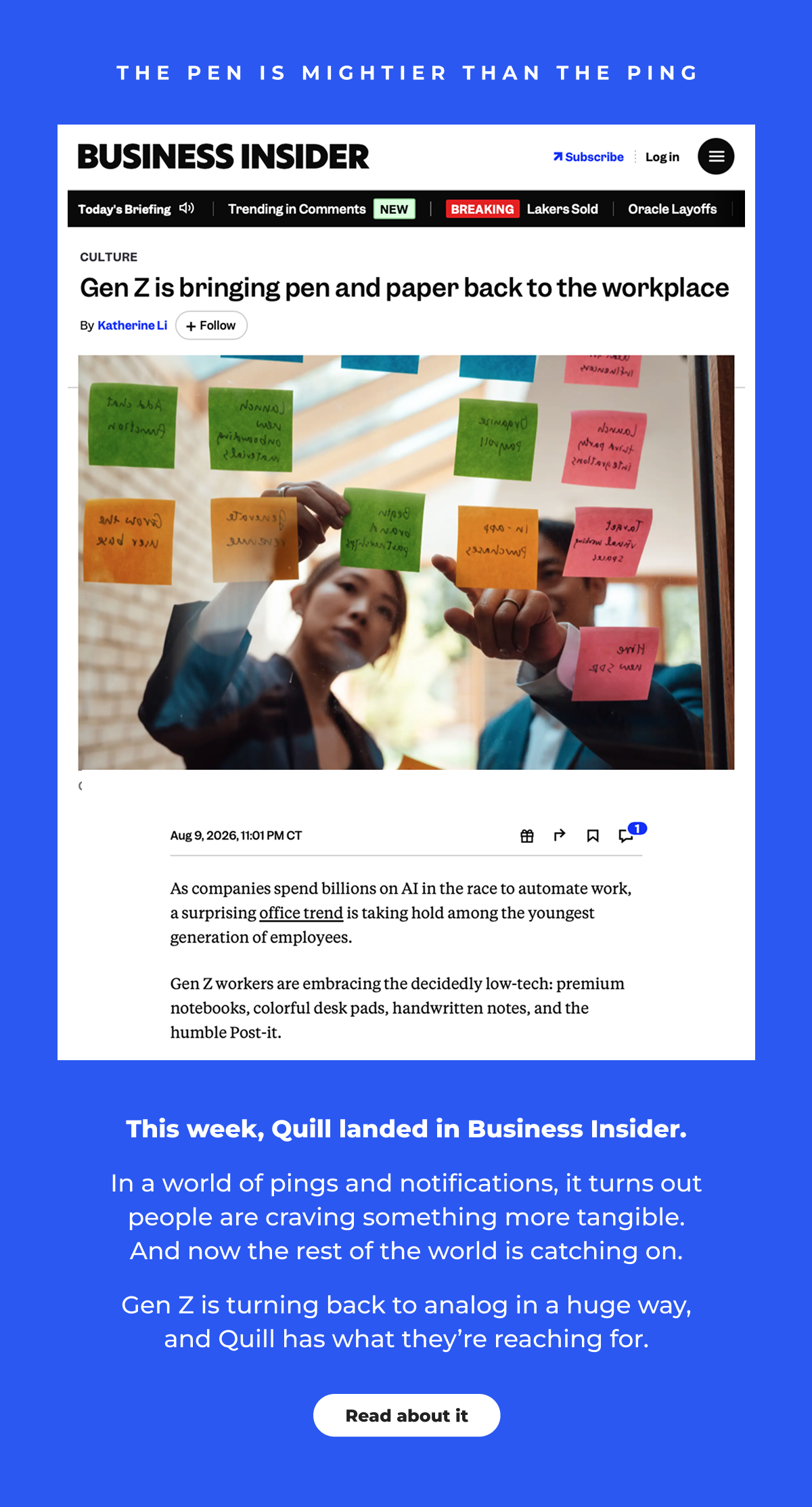 This week Quill landed in Business Insider - Read about it 