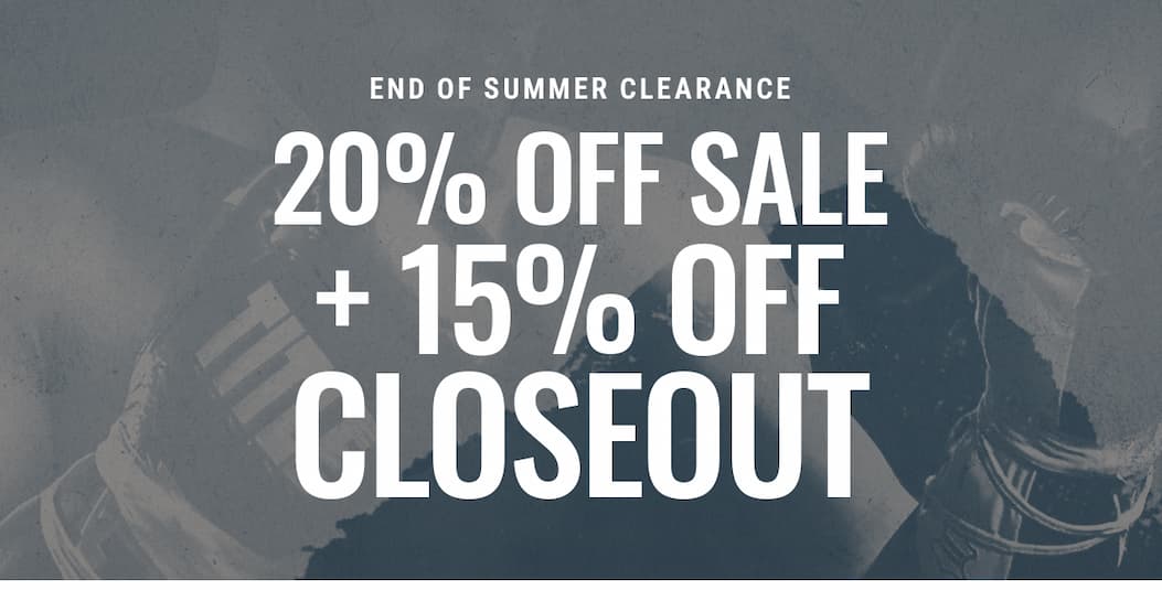 SHOP END OF SUMMER CLEARANCE SALE - EXTRA 20% OFF SALE AND 15% OFF CLOSEOUT
