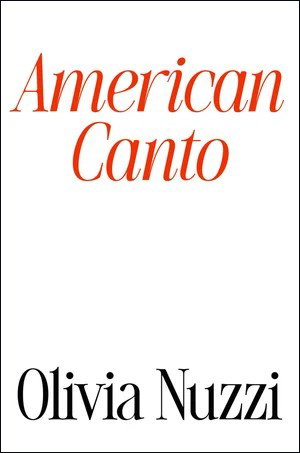 Book | American Canto By Olivia Nuzzi.