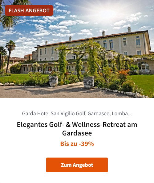 Elegantes Golf- &amp; Wellness-Retreat am Gardasee