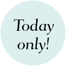 Today only!