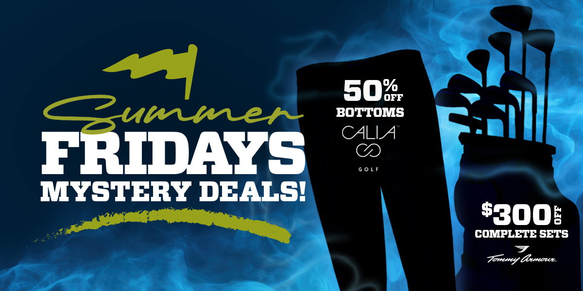 Summer Fridays mystery deals.  50% off bottoms. $300 off complete sets.