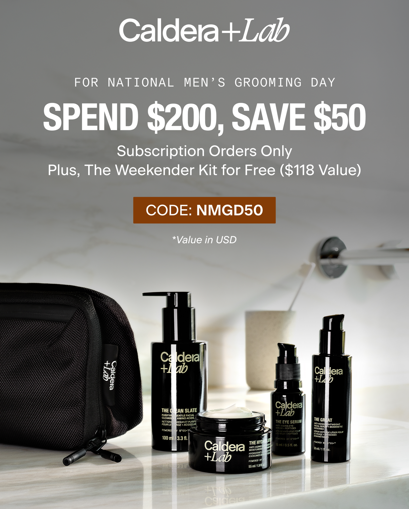 SPEND $200, SAVE $50 | Subscription orders only. Plus, The Weekender Kit for Free ($118 Value). CODE: NMGD50
