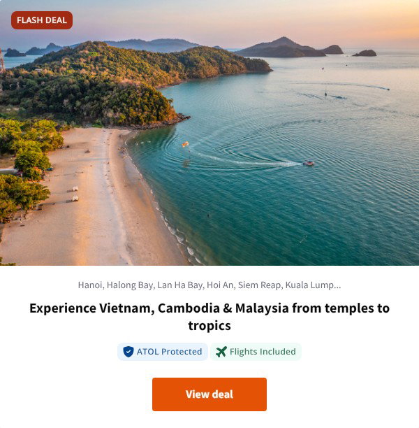Experience Vietnam, Cambodia & Malaysia from temples to tropics