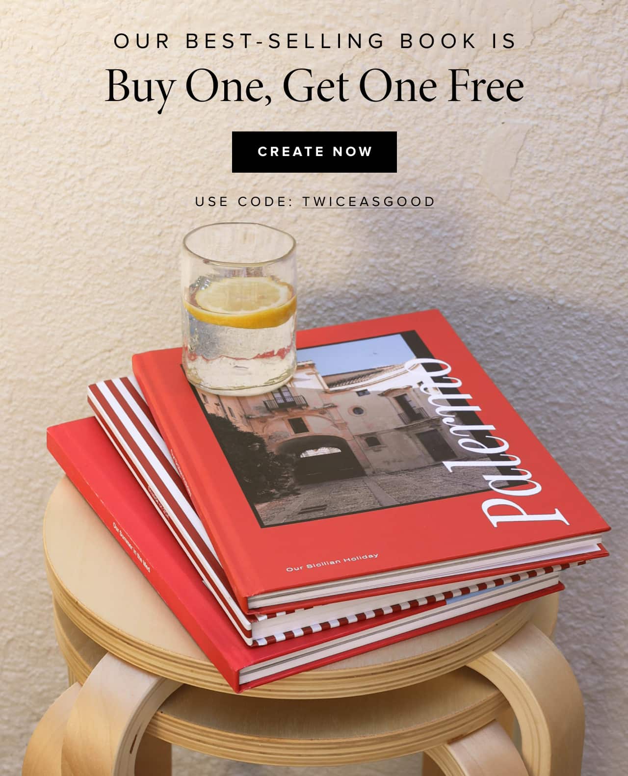 Buy one Photo-Wrapped Hardcover, get a second for free.