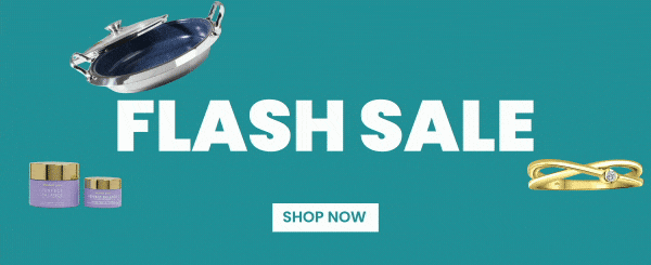 FLASH SALE - Save up to 70%* SHOP NOW