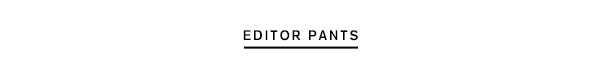 Shop Womens Editor Pants