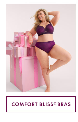 Comfort Bliss Bras $29.50 | Other Bras $39.50