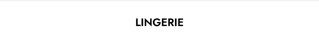 Lingerie
