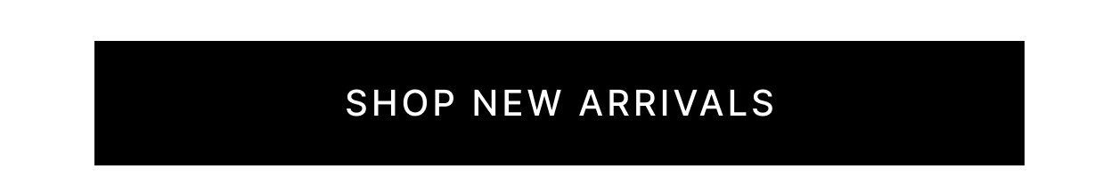 Shop New Arrivals