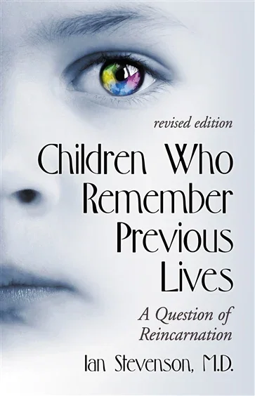 Children Who Remember Previous Lives, by Stevenson, Ian, M.D.