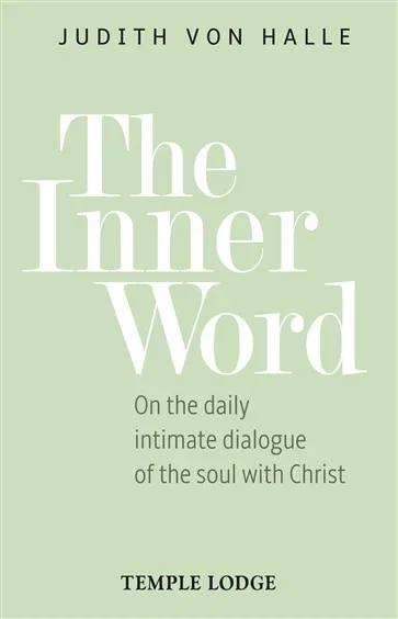 The Inner Word, by Judith von Halle