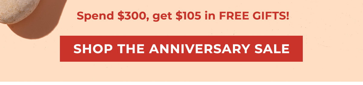 Shop The Anniversary Sale